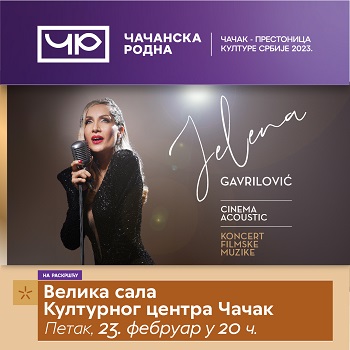 <strong>Jelena Gavrilović održaće koncert posvećen Sonji Savić 23.02. u Čačku</strong>
