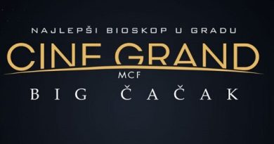 ČAČAK OD DANAS DOBIJA SVOJ,,CINE GRAND“ MULTIPLEKS BIOSKOP ČAČAK OD DANAS DOBIJA SVOJ,,CINE GRAND“ MULTIPLEKS BIOSKOP